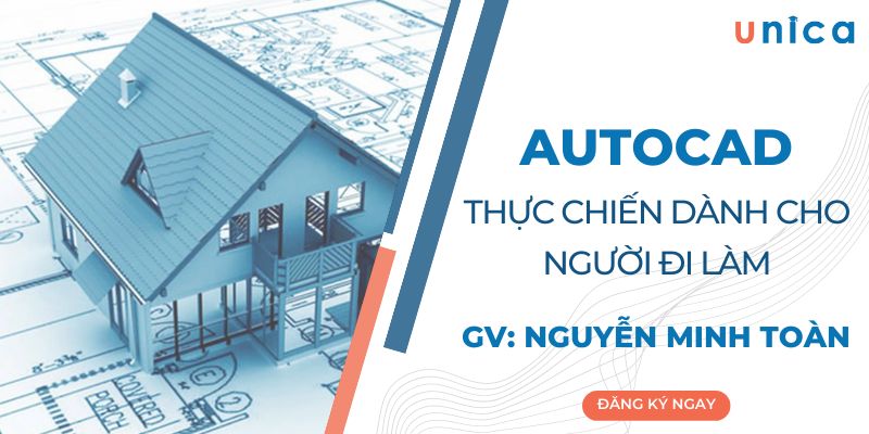 Autocad Thực Chiến Dành Cho Người Đi Làm